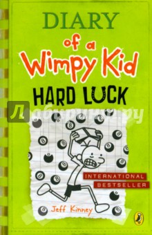 Diary of a Wimpy Kid. Hard Luck