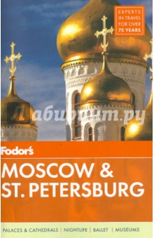 Fodor's Moscow & St. Petersburg