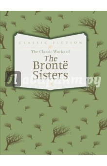 The Classic Works of Bronte Sisters