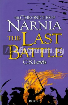 Chronicles of Narnia - Last Battle  Ned