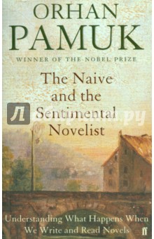 The Naive and the Sentimental Novelist