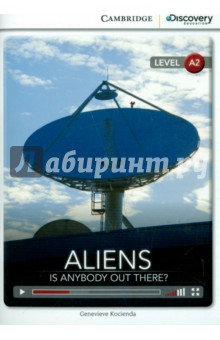 Aliens. Is Anybody Out There? Bk +Online Access