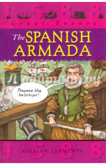 Great Events: The Spanish Armada