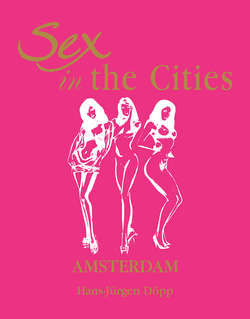Sex in the Cities. Volume 1. Amsterdam