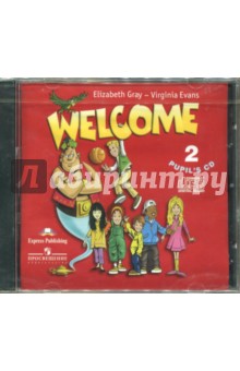 Welcome 2. Pupil's CD (CD)