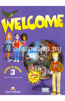 Welcome 3. Pupil's Book