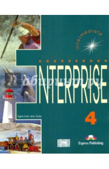 Enterprise 4. Student's Book. Intermediate. Учебник