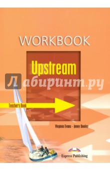 Upstream Level B1+.  Workbook. Teasher's Book