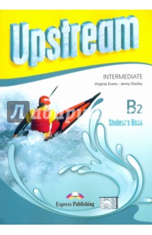 Upstream Intermediate B2. Student's Book