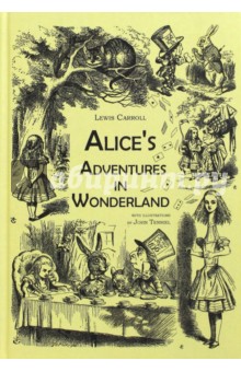 Alice's Adventures in Wonderland = Приключения Алисы в стране чудес