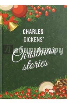 Dickens' Christmas Stories