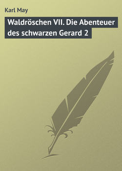 Waldröschen VII. Die Abenteuer des schwarzen Gerard 2