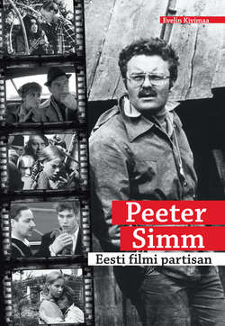 Peeter Simm. Eesti filmi partisan