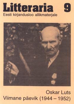 «Litteraria» sari. Oskar Luts. Viimane päevik (1944–1952)