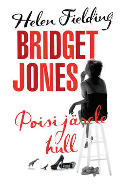 Bridget Jones: poisi järele hull