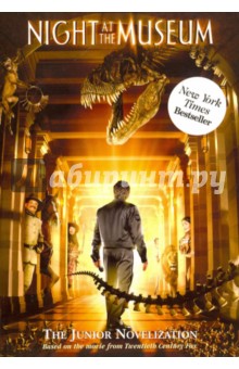 Night at the Museum. The Junior Novelization