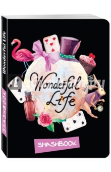 Смэшбук. Блокнот для творческих людей с наклейками, А5+ "Wonderful life"