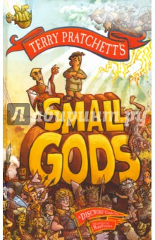 Small Gods. A Discworld Graphic Novel