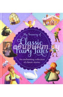 My Treasury of Classic Fairy Tales