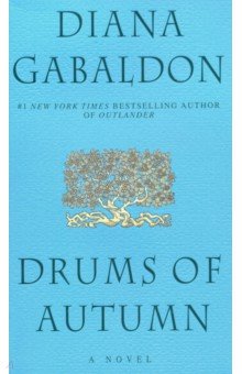The Drums of Autumn (Outlander 4)