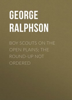 Boy Scouts on the Open Plains; The Round-Up Not Ordered