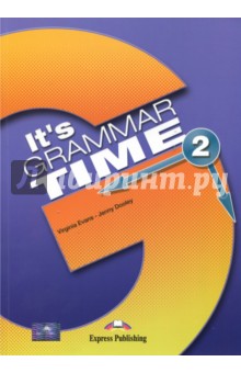 It's Grammar Time 2. Student's book. Учебник