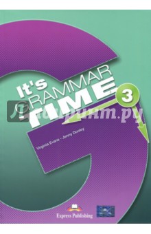 It's Grammar Time 3. Student's book. Учебник