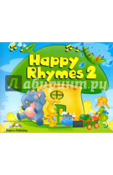 Happy Rhymes 2. Nursery Rhymes and Songs. Pupil's Book. Книжка с рассказами