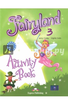 Fairyland-3. Activity Book. Beginner. Рабочая тетрадь