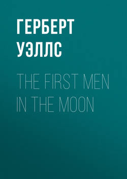 The First Men in the Moon