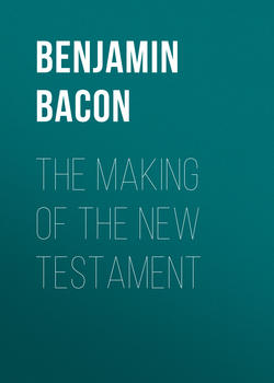 The Making of the New Testament