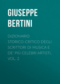 Dizionario storico-critico degli scrittori di musica e de' più celebri artisti, vol. 2