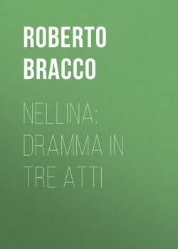 Nellina: Dramma in tre atti