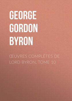 Œuvres complètes de lord Byron, Tome 10