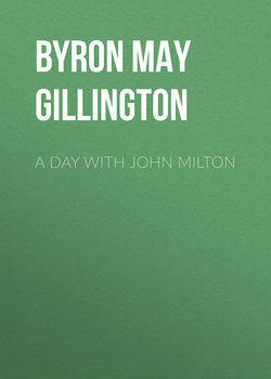 A Day with John Milton