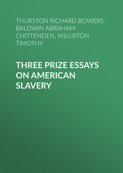 Three Prize Essays on American Slavery