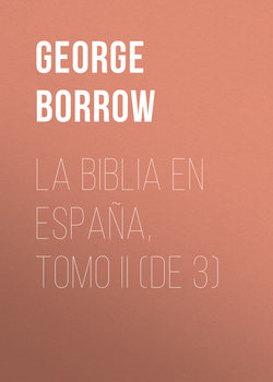 La Biblia en España, Tomo II (de 3)
