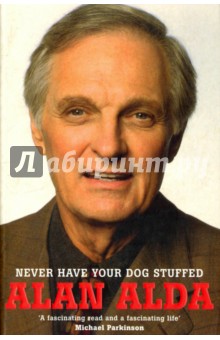 Never Have Your Dog Stuffed (NY Times bestseller)