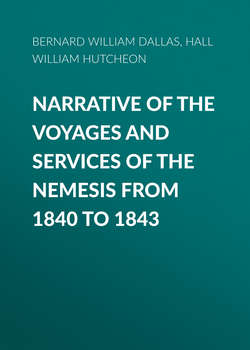 Narrative of the Voyages and Services of the Nemesis from 1840 to 1843