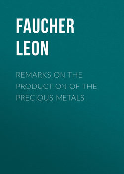 Remarks on the production of the precious metals
