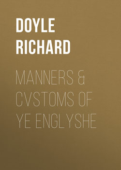 Manners & Cvstoms of ye Englyshe