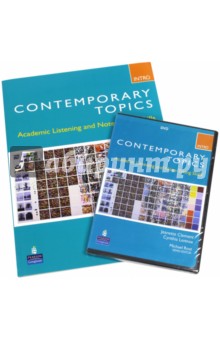 Contemporary Topics Introductory. High Beginner. Academic Listening and Note-Taking Skills (+DVD)