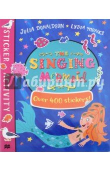 The Singing Mermaid. Sticker Activity Book