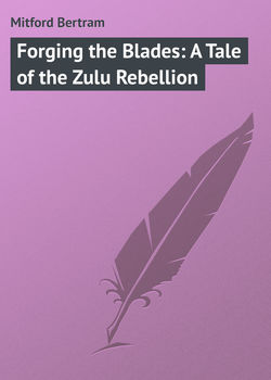 Forging the Blades: A Tale of the Zulu Rebellion