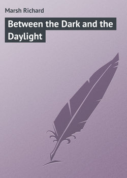 Between the Dark and the Daylight