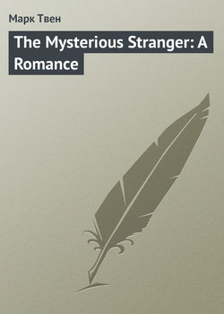 The Mysterious Stranger: A Romance