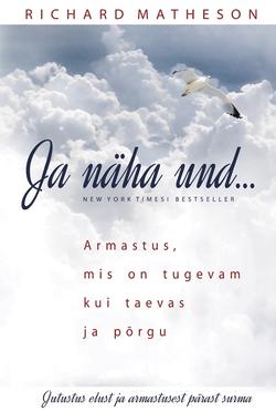 Ja näha und…