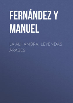 La alhambra; leyendas árabes