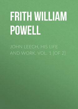 John Leech, His Life and Work. Vol. 1 [of 2]