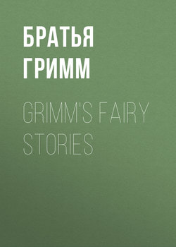 Grimm's Fairy Stories